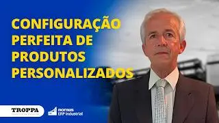 Personalização Perfeita de Produtos com ERP da Nomus