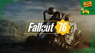 FALLOUT 76 GAME PLAY EM 2024!!!