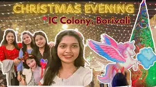 Christmas Evening At IC Colony With My Crazyy Sisters 😂❤️ | Borivali (west) |