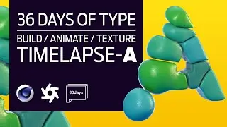 36 Days of Type 2023: Creating a Letter A in Cinema4D (Timelapse Workflow)
