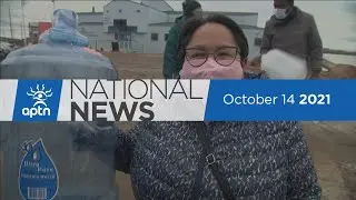 APTN National News October 14, 2021 &ndash; Iqaluit water crisis, COVID-19 outbreak in Inuit community
