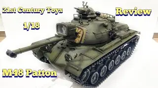 1:18 Scale M48A3 Patton Tank Review (21st Century Toys)