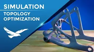 SOLIDWORKS Simulation: Topology Optimization