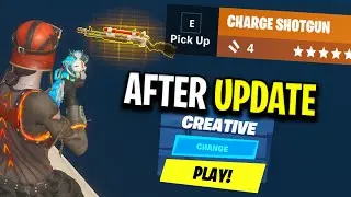 How To Get Charge Shotgun In Creative! (After Patch)
