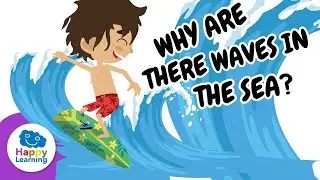 🌊 How Are WAVES Formed? | Educational Videos for Children | @HappyLearningENG