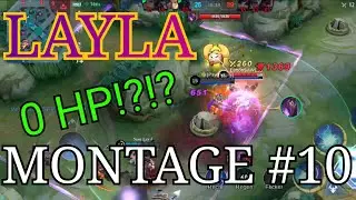 LAYLA MONTAGE #10 | MANIACS & LEGENDARIES + BONUS CLIPS | MLBB