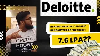 Deloitte in Hand Salary for Freshers (7.6 LPA)
