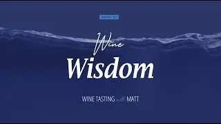 Wine Wisdom S2 E2 - 2021 Verdelho with Matt