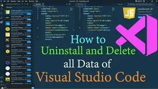 How to completely uninstall Visual Studio Code and delete data of extension & settings in Window 11