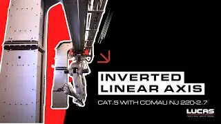 INVERTED LINEAR AXIS / LUCAS ROBOTIC SYSTEM