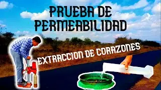 PERMEABILIDAD – PRUEBA EN CAMPO Y EXTRACCIÓN DE NUCLEOS DE ASFALTO || LTCM LAB