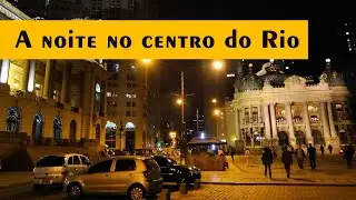 Andando comigo na noite no Centro do Rio de Janeiro ! ASMR