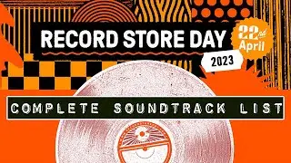 RECORD STORE DAY 2023 Complete VINYL SOUNDTRACK List!