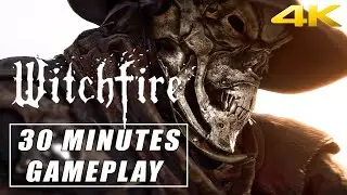 Witchfire First 30 Mins Gameplay in 4k UHD