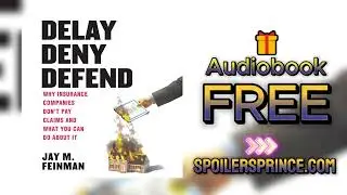 [ Audiobook FREE ] Delay Deny Defend by Jay M. Feinman