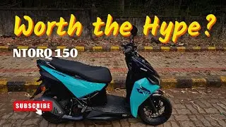 TVS Ntorq 150 Base Variant | User experience & Honest Initial Impressions 🛵🔥