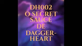 002 - O Secret Sauce de Daggerheart
