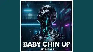 Baby Chin Up