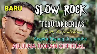 Lagu Arjuna Rokan Terbaru@ArjunaRokanOfficial 