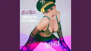 Queen Of The World (Remix)