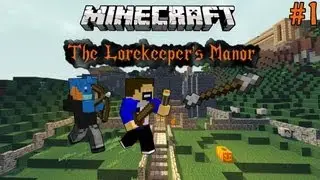 Minecraft the lorekeeper's manor #1 | Where do we go?