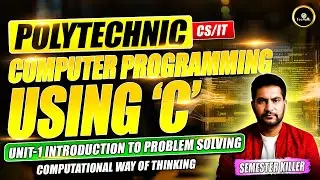 Computer Programming Using C📚 | Computational way of thinking| Polytechnic 3rd Semester |#astechnic