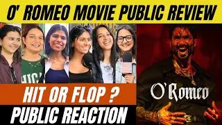 O' Romeo Movie Public Review| Public Talk| Shahid Kapoor की फिल्म देखकर क्या है लड़कियों का कहना ?🫡🥹