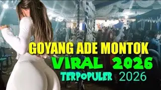 Joget Ade montok terbaru 2026