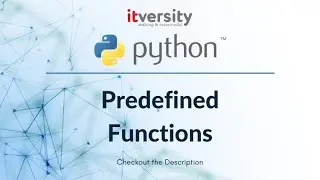 Mastering Python - Predefined Functions - 07 Print and Input Functions