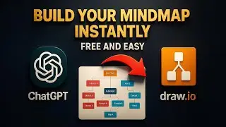 How to Create a Mindmap in Seconds Using ChatGPT + Draw.io (Free & Fast Workflow) ?