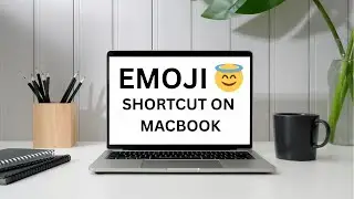 Emoji Shortcut On Macbook - Full Guide (2025)