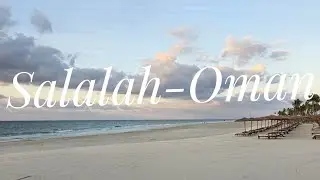 SALALAH - OMAN  12.2025