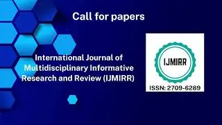 International Journal of Multidisciplinary Informative Research and Review