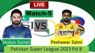 🔴PSL LIVE : Peshawar Zalmi vs Multan Sultan 5th T20 LIVE SCORES | PZ vs MS | PAKISTAN SUPER LEAGUE