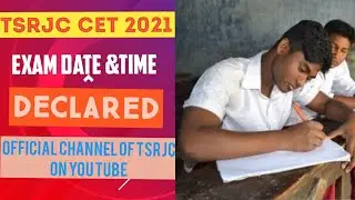 TSRJC CET 2021 EXAM DATE//OFFICIAL CHANNEL OF TSRJC//
