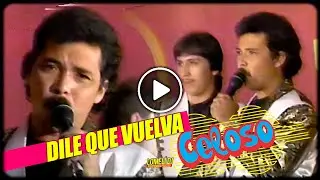 1991 - Grupo CELOSO - DILE QUE VUELVA - EN Vivo - Ex Toppaz -