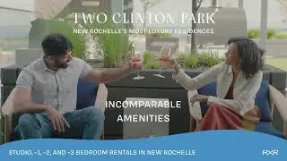 Introducing Two Clinton Park