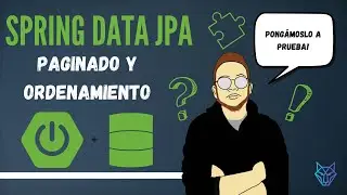 15. Spring Data JPA | Paginado y Ordenamiento de registros
