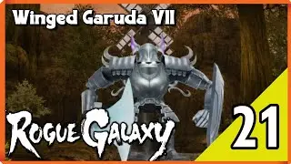 Winged Garuda VII | Rogue Galaxy: Quarries #21