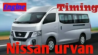 Nissan urvan engine timing
