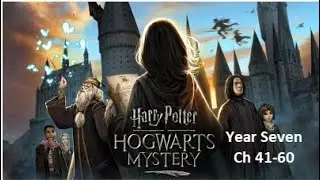 Harry Potter Hogwarts Mystery &ndash; All of Year 7 Part 3 of 3 (Ch 41-60) (Русские субтитры)