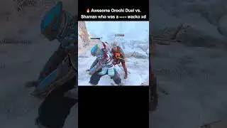For Honor: 🔥Squeaky Clean Orochi duel vs a kinda wacko Shaman 😆