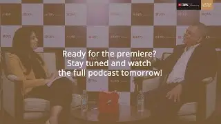 DBS Wealth Dialogues I Podcast Promo 2 I Episode 1 I Neelkanth Mishra I DBS Treasures