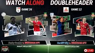 Double Header - Derby County v. Wrexham Men (Game 25) & Cardiff City v. Wrexham Women (Game 12)