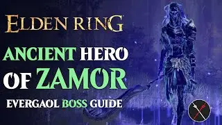 Ancient Hero of Zamor Boss Guide - Elden Ring Ancient Hero of Zamor Boss Fight