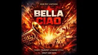 Bella Ciao (Psy Festival Remix) | Timmy Trumpet x KSHMR Style | Umut Cem Kaya