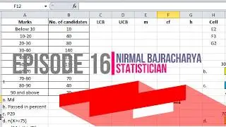 Application of measures of central tendency using excel || Ep-16 || Ft.Nirmal Bajracharya