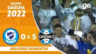 GLÓRIA 0 X 5 GRÊMIO | MELHORES MOMENTOS | FINAL RECOPA GAÚCHA 2022 | ge.globo