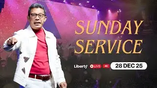 รอบนมัสการวันที่ 28 ธันวาคม 2025 | Liberty Church Bangkok