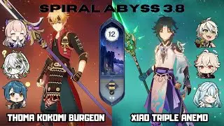 C4 Thoma Kokomi Burgeon & C0 Xiao Triple Anemo | 3.8 Spiral Abyss Floor 12 | Genshin Impact
